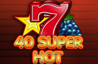 40 Super Hot - EGT - Фрукты
